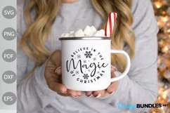 Christmas SVG / Believe In The Magic Of Christmas SVG Design Product Image 2