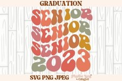 Senior 2023 SVG, Graduation SVG, Highschool SVG Product Image 1