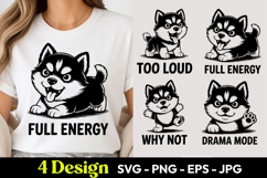 Full Energy Dog Humor SVG PNG Product Image 1