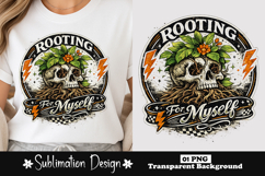 Rooting For Myself Skull Plant Sublimation Design Product Image 1