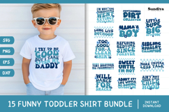 15 Funny Boy Toddler T-shirt Quotes SVG Bundle Product Image 1