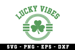 LUcky Vibes Svg Design | Lucky Vibes Svg cut files Product Image 1