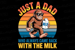 Just a Dad who always came back with the milk svg Product Image 1