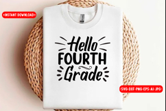 Hello Fourth Grade Back to school SVG Design, SVG Product Image 1