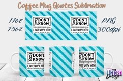 Coffee Mug Quotes Sublimation | 11oz 15oz Mug | PNG File v.1 Product Image 1