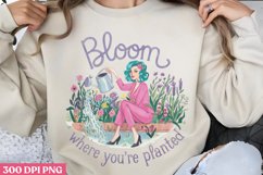 Bloom where you&#039;re planted PNG,Pinup Girl Vintage Sublimatio Product Image 1