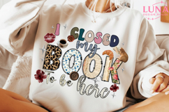 I Closed My Book To Be Here Png, Boho Floral Book Png Product Image 2