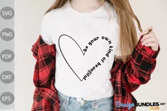 Be Your Own Kind Of Beautiful with Heart SVG Design Product Image 1
