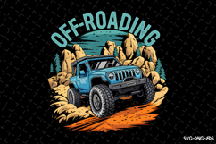 Off Roading SVG Design | Quotes | SVG Cut Files Product Image 1