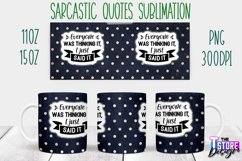 Sarcastic Quotes Sublimation | PNG Design | Funny v.2 Product Image 6
