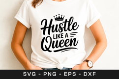 Hustle Like A Queen Women Empowerment SVG PNG Product Image 1