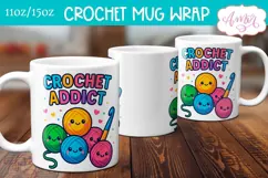 Crochet Addict mug wrap PNG for sublimation| Cute yarn balls Product Image 2
