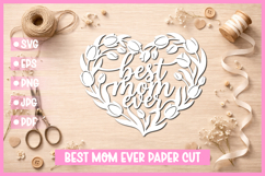 25 Best Mom Paper Cut Hearts SVG I Cricut I Silhouette Product Image 2