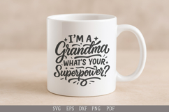 Humorous Grandma Quote, Mother&#039;s Day Shirt Design SVG PNG Product Image 6