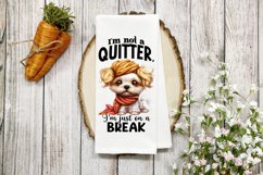 I&#039;m not a quitter, I&#039;m just on a break PNG Product Image 1