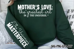 Mother's love: The greatest art in the universe Sleeve SVG Product Image 2