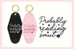 Spicy Book Lover Motel Keychain SVG - Probably Reading Smut Product Image 3