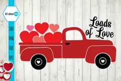 Loads Of Love, Valentine's Truck Svg Product Image 1