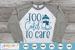 Too cold to care winter svg, snowman cut file Product Image 1