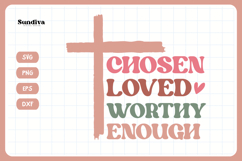 Christian Quote SVG - Faith Saying | Chosen Loved Product Image 3