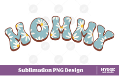 Mama Png Retro Flowers Mother&#039;s Day Floral Mom Sublimation Product Image 1