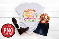Pumpkin Spice Is My Favorite Season PNG Sublimation Turkey Product Image 10