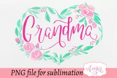 Grandma sublimation design for T-shirts | Grandmother PNG Product Image 4