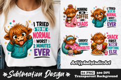 Funny Highland Cow Quote Sublimation PNG for T Shirt and Mug Product Image 1