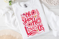 Oh How He Loves Us Clipart, Happy Easter Sublimation PNG Product Image 1