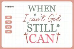 Christian Quote SVG - Faith Saying | God Still Can Product Image 3