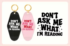 Spicy Book Lover Motel Keychain SVG - Don't Ask Me Product Image 3
