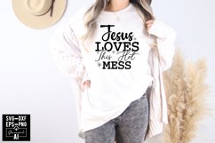 Jesus Loves This Hot Mess Svg Cut Files Creative Art Product Image 1