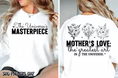 Mother's love: The greatest art in the universe SVG PNG Product Image 1