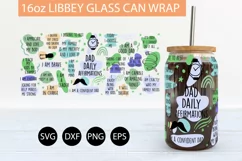 Dad Daily Affirmations SVG PNG 16 oz Libbey Glass Can Wrap Product Image 2