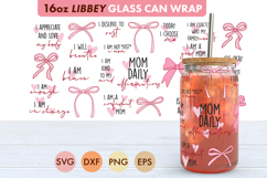 Coquette Mom Self Love Affirmations Bow SVG PNG 16 oz Libbey Product Image 2