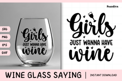 Wine Glass Quote SVG | Girls Just Wanna Have Wine Product Image 1