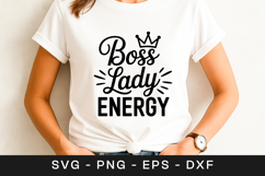 Boss Lady Energy Motivation Quote SVG PNG Product Image 1