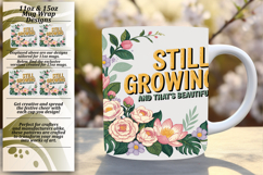 Dazzling 15oz Mug Wrap Png Artwork , Flower Quote Product Image 1