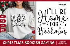 Christmas Bookish Quote SVG | I'll Be Home for Bookmas Product Image 1