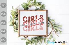 Life is Better with my Girls SVG | Funny Girl SVG Design Product Image 3
