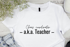 Chaos Coordinator T-Shirt Funny Teacher Shirt Back to School Product Image 1