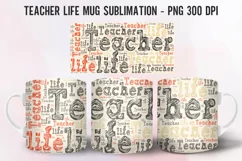 "Teacher Life stylish sublimation coffee mug for educators."