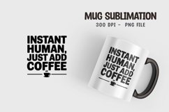 Coffee quote mug sublimation png Product Image 1