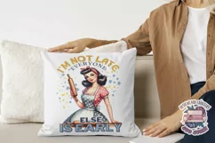 Pin Up Girl Sublimation Design Sarcastic Quote Tshirt 60-s Product Image 3
