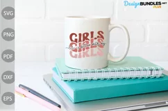 Life is Better with my Girls SVG | Funny Girl SVG Design Product Image 2
