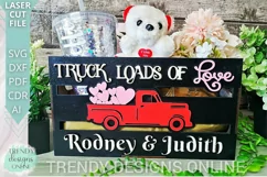 Valentines Truck loads of Love Crate Glowforge Laser cut svg Product Image 1