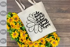 Do More Of What Makes Your Soul Happy With Flower SVG Design Product Image 2