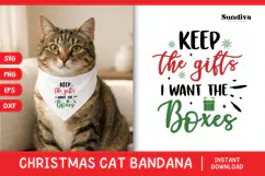 Christmas Cat Bandana Quotes SVG | I Want the Boxes Product Image 1