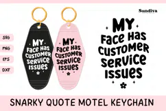 Snarky Quote Motel Keychain SVG | Customer Service Issues Product Image 1