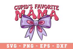 Cupid's Favorite MAMA |Mother Day SVG Cut file Product Image 1